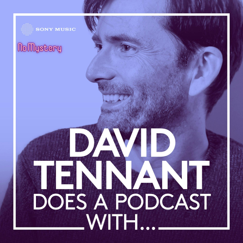 David Tennant Does a Podcast With?