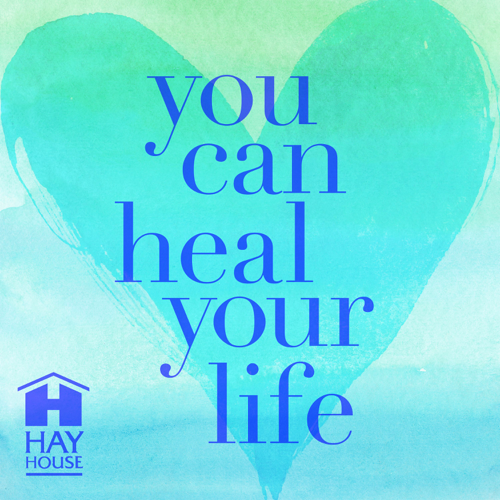 You Can Heal Your Life ?