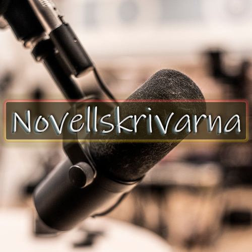 Novellskrivarna - En podcast om berättande