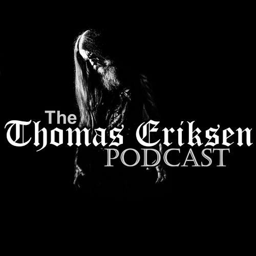 The Thomas Eriksen Podcast