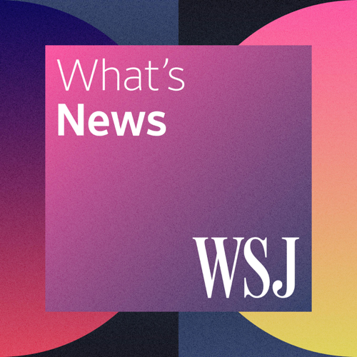 WSJ What?s News