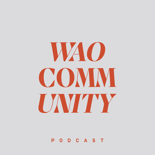 WAO Community Podcast