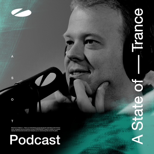 ASOT | A State Of Trance Podcast
