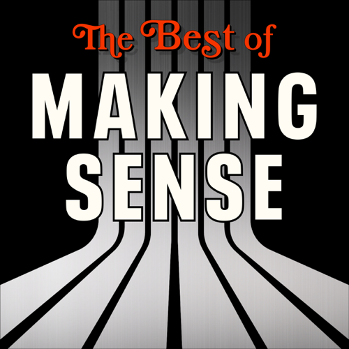 The Best of Making Sense with Sam Harris