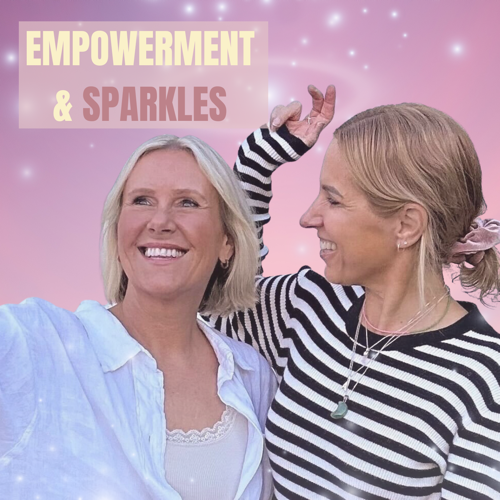 Empowerment & Sparkles