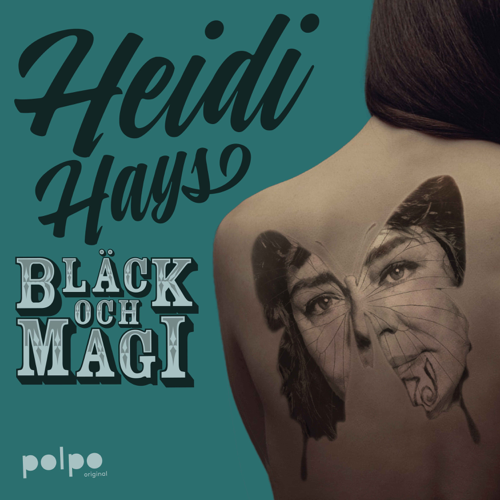 Heidi Hays Bläck och Magi 
