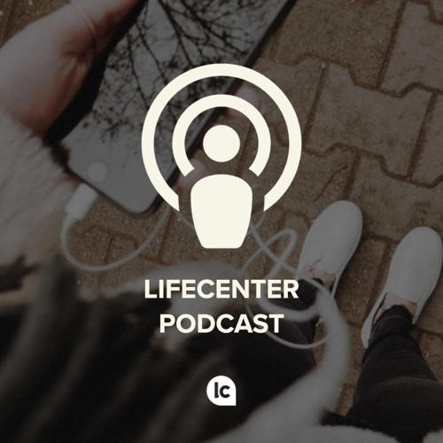 Lifecenter Church Västerås Podcast