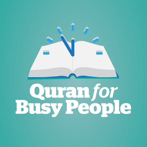 Quran For Busy People: Weekly insights into the simple beauty and spiritual depth of Islam ? from the inside-out